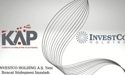 INVESTCO HOLDİNG A.Ş. Yeni İhracat Sözleşmesi İmzaladı