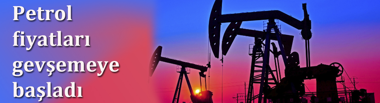 Petrol fiyatları gevşemeye başladı
